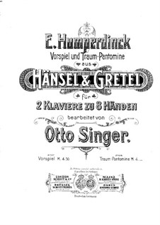 Гензель и Гретель: Увертюра, для фортепиано в восемь рук – Партия первого фортепиано by Энгельберт Хумпердинк