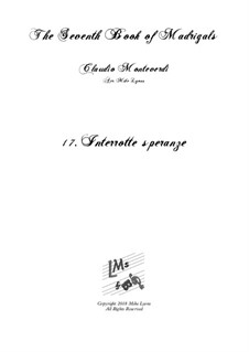 Book 7 (Concerto), SV 117–145: No.17 Interrotte speranze a6 by Клаудио Монтеверди