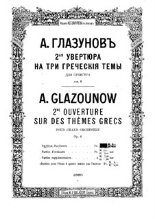 Увертюра No.2 на три греческие темы, Op.6: Увертюра No.2 на три греческие темы by Александр Глазунов