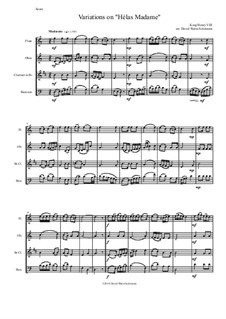 Variations on 'Hélas, Madame': For wind quartet by Henry VIII