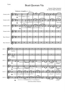 Beati Quorum Via: For clarinet sextet (4 B flats, 2 Basses) by Чарлз Виллиерс Стэнфорд