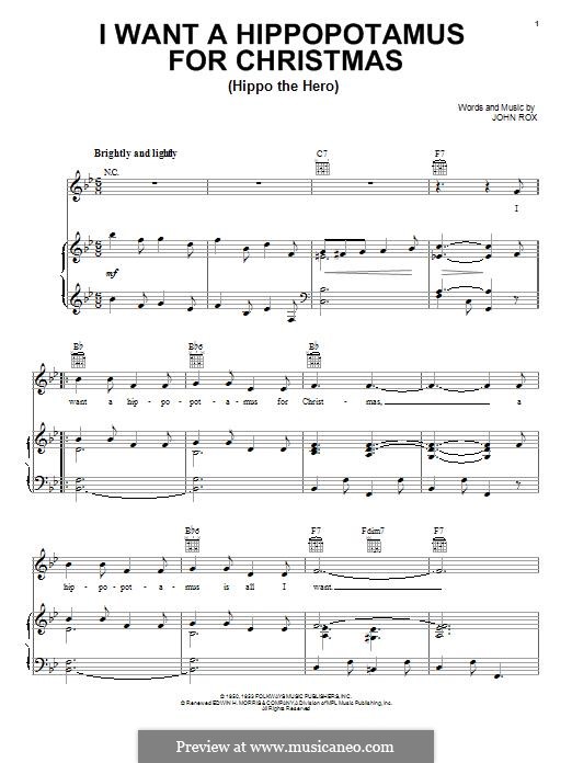 I Want a Hippopotamus for Christmas (Hippo the Hero): Для голоса и фортепиано (или гитары) by John Rox