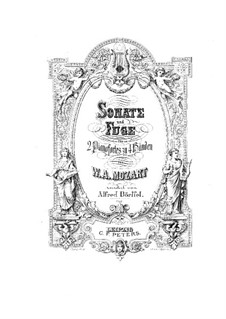 Соната и фуга для двух фортепиано в четыре руки, K.448, 426: Соната и фуга для двух фортепиано в четыре руки by Вольфганг Амадей Моцарт