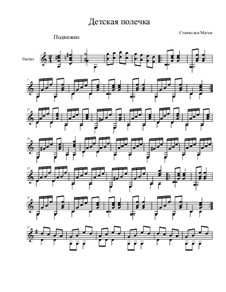 Пятнадцать пьес для гитары, Op.11: No.4 Детская полечка by Станислав Маген