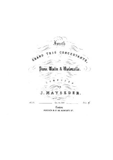 Фортепианное трио No.4 соль мажор, Op.59: Партия фортепиано by Йозеф Майзедер