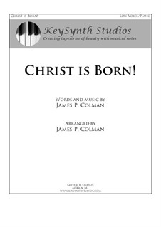 Christ is Born!: For mezzo-soprano and piano by James Colman