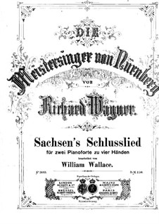 Sachsen's Schlusslied: Для двух фортепиано в 4 руки by Рихард Вагнер