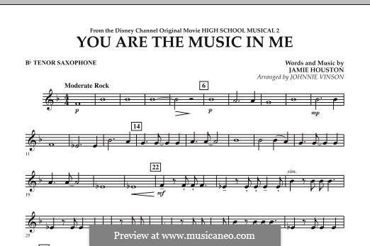 You are the Music in Me (High School Musical 2): Bb Tenor Saxophone part by Jamie Houston
