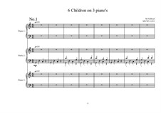 12 hands on 3 pianos for 6 Children, MVWV 1253: 12 hands on 3 pianos for 6 Children by Maurice Verheul