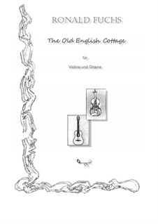 The Old English Cottage: The Old English Cottage by Ronald Fuchs