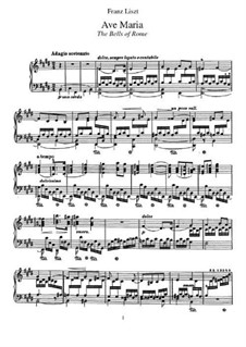 Аве Мария. Колокола Рима, S.182: Для фортепиано by Франц Лист