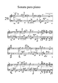 Piano sonata No.29, Op.24: Piano sonata No.29 by Gregório Calleres