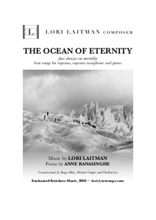 The Ocean of Eternity - four stanzas on mortality: The Ocean of Eternity - four stanzas on mortality by Lori Laitman