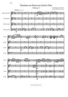 Ближе, Господь, к Тебе: Variations, for recorder quartet by Lowell Mason