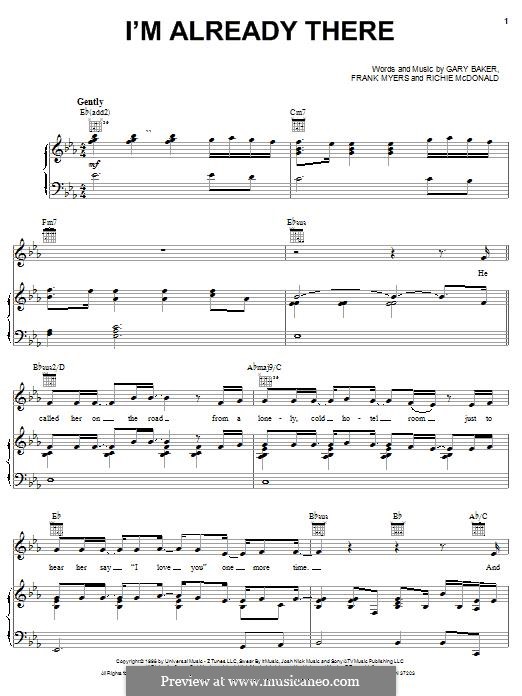 I'm Already There (Lonestar): Для голоса и фортепиано (или гитары) by Frank J. Myers, Gary Baker, Richie McDonald