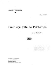 К весеннему празднику, Op.22: К весеннему празднику by Альбер Руссель