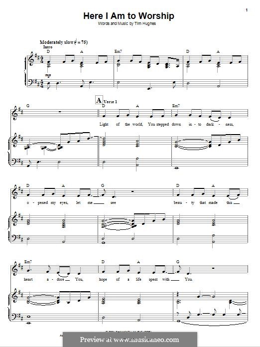 Here I am to Worship (Phillips, Craig & Dean): Для голоса и фортепиано by Tim Hughes