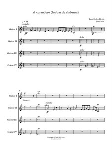 El curandero (hierbas de alabanza) Classical Guitar Quartet/Ensemble: El curandero (hierbas de alabanza) Classical Guitar Quartet/Ensemble by Juan Davila