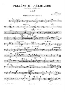 Пеллеас и Мелизанда, L.88: Для фортепианного трио – Партия контрабаса (ad libitum) by Клод Дебюсси