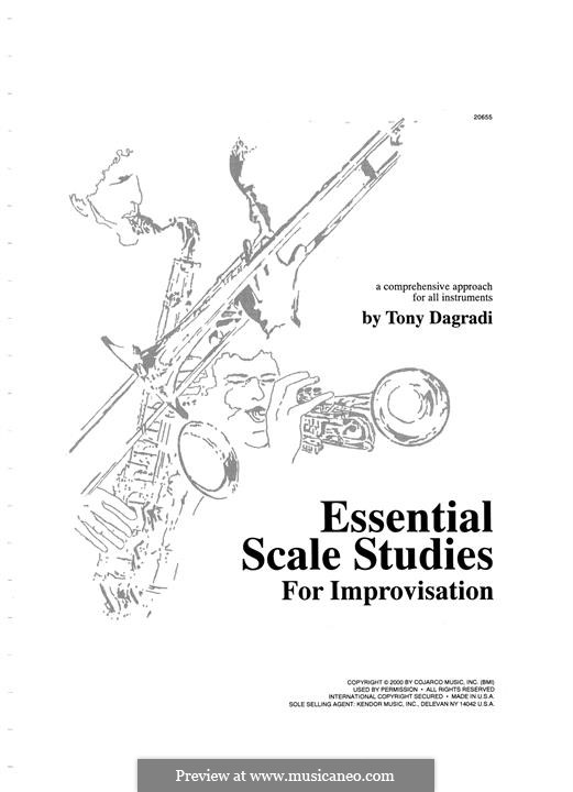 Essential Scale Studies for Improvisation: Essential Scale Studies for Improvisation by Tony Dagradi