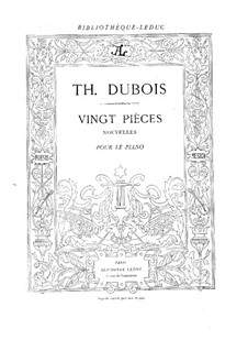 Vingt pièces nouvelles: Сборник by Теодор Дюбуа