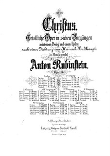 Христос, Op.117: Сцена III, для солистов, хора и фортепиано by Антон Рубинштейн