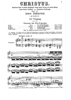 Христос, Op.117: Сцена IV, для солистов, хора и фортепиано by Антон Рубинштейн