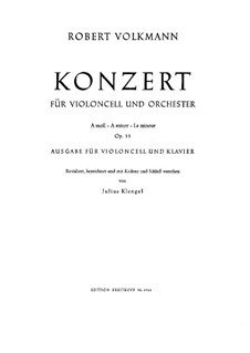 Концерт для виолончели с оркестром ля минор, Op.33: Концерт для виолончели с оркестром ля минор by Роберт Фолькманн