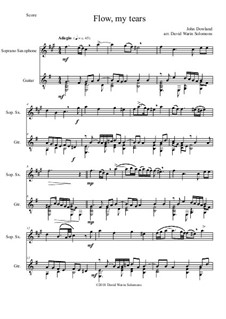Flow My Tears (Lachrimae Antiquae): For soprano saxophone and guitar (with divisions) by Джон Доуленд