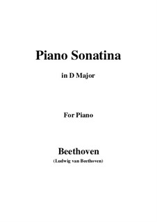 Три сонатины для фортепиано: Sonatina No.3 in D Major by Людвиг ван Бетховен
