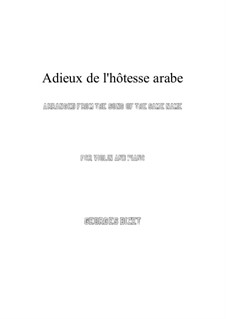 Adieux de l’hôtesse arabe: Для скрипки и фортепиано by Жорж Бизе