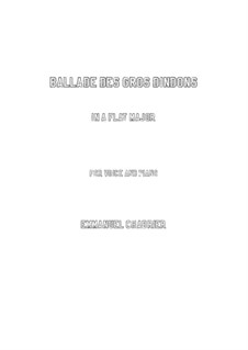 Ballade des gros dindons: A flat Major by Эммануэль Шабрие