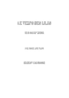 Poème de l'amour et de la mer, Op.19: Le temps des lilas in d sharp minor by Эрнест Шоссон