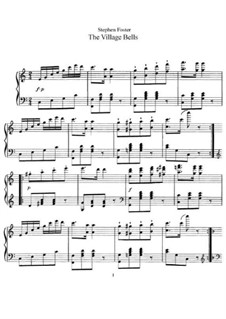 The Village Bells: Для фортепиано by Стефен Фостер