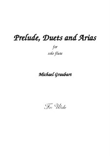 Prelude, Duets and Arias: Prelude, Duets and Arias by Michael Graubart