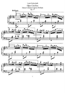 Ojos criollos (Les yeux créoles), Op.37 D.105: Для фортепиано by Луи Моро Готшалк