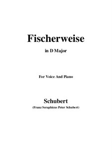 Fischerweise (Fisherman's Ditty), D.881 Op.96 No.4: Для голоса и фортепиано (D Major) by Франц Шуберт