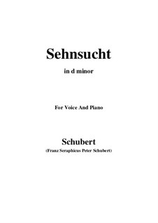 Sehnsucht (Longing), D.879 Op.105 No.4: For voice and piano (d minor) by Франц Шуберт