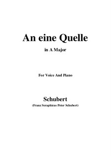 An eine Quelle (To a Spring), D.530 Op.109 No.3: Ля мажор by Франц Шуберт