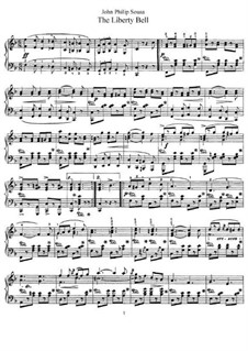 The Liberty Bell: Для фортепиано by Джон Филип Суза