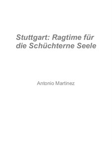 Rags of the Red-Light District, Nos.36-70, Op.2: No.59 Штутгарт: Рэгтайм для Застенчивой Души by Antonio Martinez