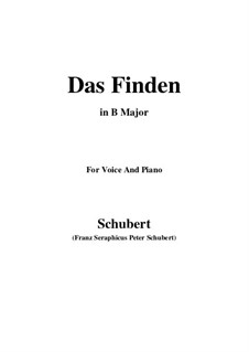 Das Finden (The Find), D.219: For voice and piano (B Major) by Франц Шуберт