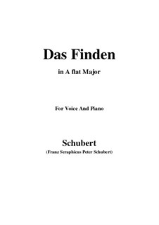 Das Finden (The Find), D.219: Для голоса и фортепиано (A Flat Major) by Франц Шуберт
