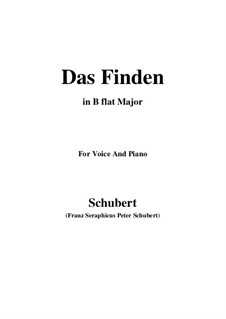 Das Finden (The Find), D.219: Для голоса и фортепиано (B Flat Major) by Франц Шуберт