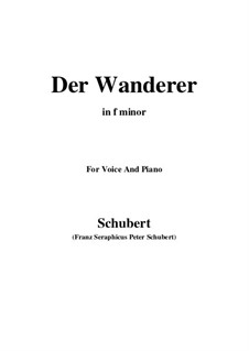 Странник, D.493 Op.4 No.1: Для голоса и фортепиано (F minor) by Франц Шуберт