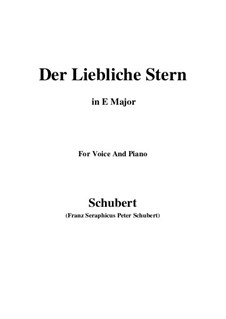 Der liebliche Stern (The Lovely Star), D.861: Для голоса и фортепиано (E Major) by Франц Шуберт