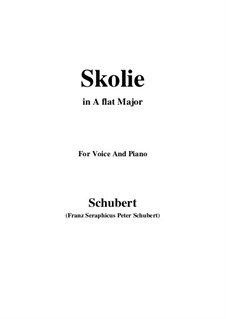 Skolie (Drinking Song), D.306: A flat Major by Франц Шуберт