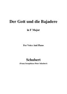 Der Gott und die Bajadere (The God and the Dancing-Girl), D.254: Фа мажор by Франц Шуберт