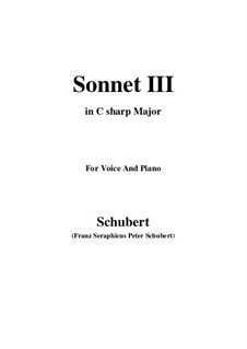 Сонет No.3 до мажор, D.630: For voice and piano (C sharp Major) by Франц Шуберт