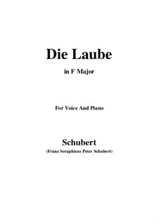 Die Laube (The Arbour), D.214 Op.172 No.2: Фа мажор by Франц Шуберт